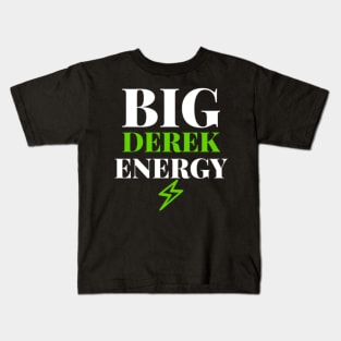 Big Derek Energy (BDE) Kids T-Shirt